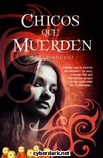 Chicos que Muerden / C�rculo de Sangre 1