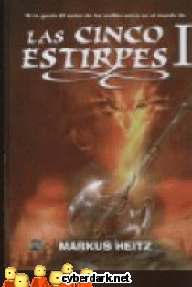 Las Cinco Estirpes 1