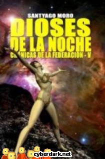 Dioses de la Noche / Cr�nicas de la Federaci�n 5