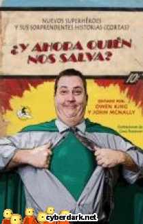 �Y Ahora Qui�n Nos Salva?