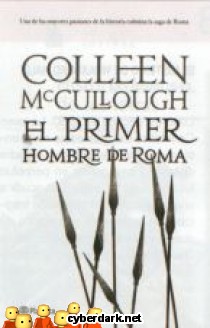 El Primer Hombre de Roma / Saga de Roma 1