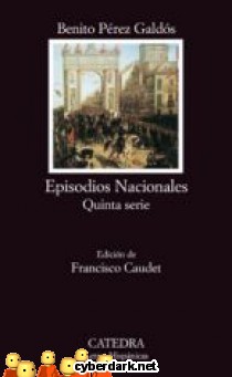 Episodios Nacionales. Quinta Serie (c)