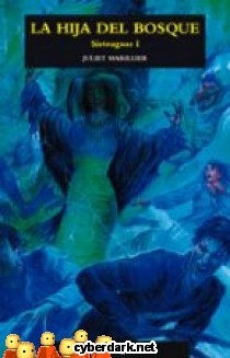 La Hija del Bosque / Trilog�a Sieteaguas 1
