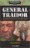 General Traidor / Los Olvidados 1