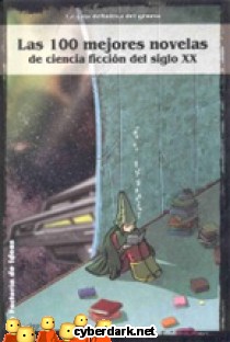 Las 100 Mejores Novelas de Ciencia Ficci�n del Siglo XX