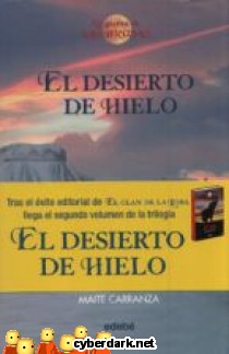 El Desierto de Hielo / La Guerra de las Brujas 2