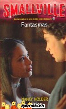 Fantasmas / Smallville II - 3