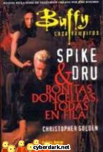 Spike Dru y Bonitas Doncellas, Todas en Fila / Buffy Cazavampiros