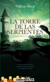La Torre de las Serpientes / Trilog�a Terrarca 2