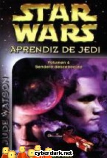 Sendero Desconocido / Star Wars - Aprendiz de Jedi 6