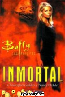 Inmortal / Buffy Cazavampiros