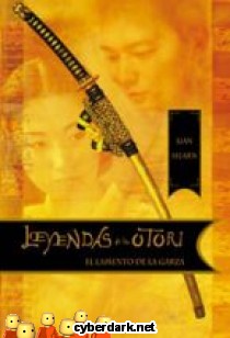 El Lamento de la Garza / Leyendas de los Otori 4