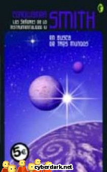 En Busca de Tres Mundos / Los Se�ores de la Instrumentalidad 4