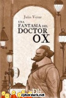 Una Fantas�a del Doctor Ox