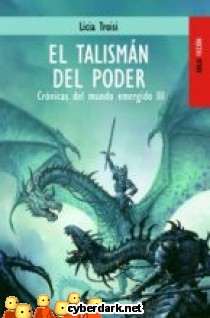 El Talism�n del Poder / Cr�nicas del Mundo Emergido 3