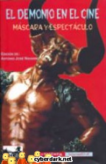 El Demonio en el Cine. M�scara y Espect�culo
