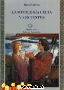 La Mitolog�a Celta y sus Textos