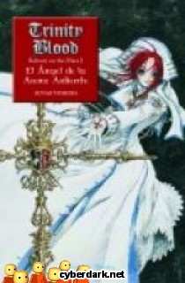 El �ngel de la Arena Ardiente / Trinity Blood - Reborn on the Mars 2