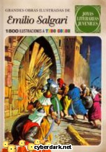 Grandes Obras Ilustradas de Emilio Salgari / Joyas Literarias Juveniles 2
