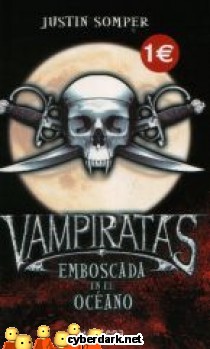 Vampiratas. Emboscada en el Oc�ano