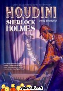 Houdini y Sherlock Holmes