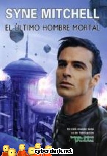 El �ltimo Hombre Mortal