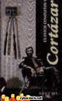 Cort�zar. Cuentos Completos 1