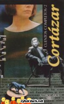 Cort�zar. Cuentos Completos 2