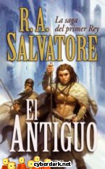 El Antiguo / La Saga del Primer Rey 1