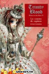 La Corona de Espinas / Trinity Blood - Reborn on the Mars 6