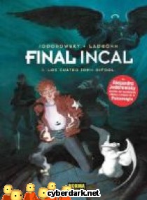 Los Cuatro de John Difool / Final Incal 1