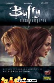 No Tienes Futuro / Buffy Cazavampiros - 8 Temporada, 2