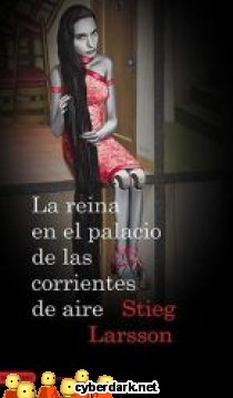 La Reina en el Palacio de las Corrientes de Aire / Millenium 3