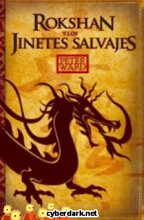 Rokshan y los Jinetes Salvajes