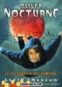 Oliver Nocturne: La Fotograf�a del Vampiro