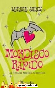 Mordisco R�pido / Los Hermanos Argeneau. El Comienzo