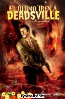El �ltimo Tren a Deadsville