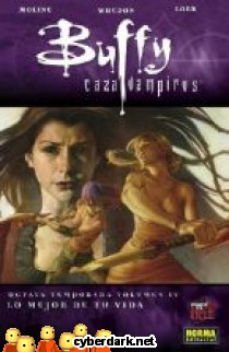 Lo Mejor de tu Vida / Buffy Cazavampiros - 8 Temporada, 4