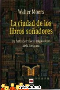 La Ciudad de los Libros So�adores
