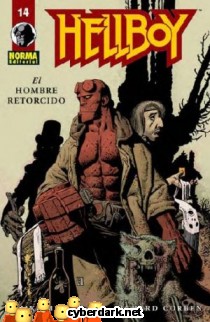 Hellboy. El Hombre Retorcido