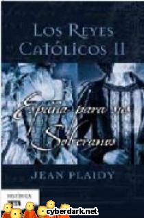 Espa�a para sus Soberanos / Los Reyes Cat�licos 2