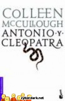 Antonio y Cleopatra / Saga de Roma 7