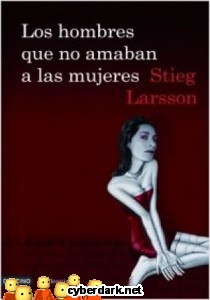 Los Hombres que No Amaban a las Mujeres / Millenium 1