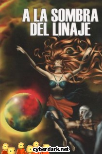 A la Sombra del Linaje