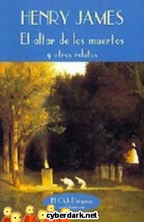 El Altar de los Muertos y Otros Relatos