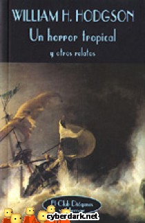 Un Horror Tropical y Otros Relatos