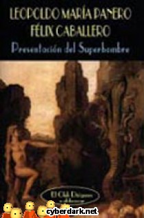Presentaci�n del Superhombre