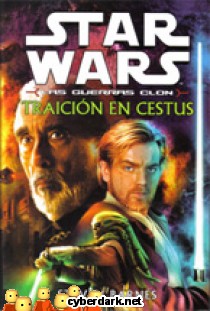 Traici�n en Cestus / Star Wars - Las Guerras Clon