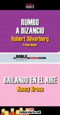 Rumbo a Bizancio / Bailando en el Aire