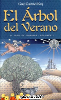 El �rbol del Verano / El Tapiz de Fionavar 1